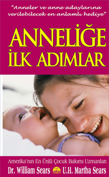 Anneliğe İlk Adımlar Cep Boy