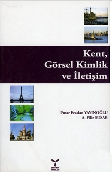 Kent Görsel Kimlik ve İletişim