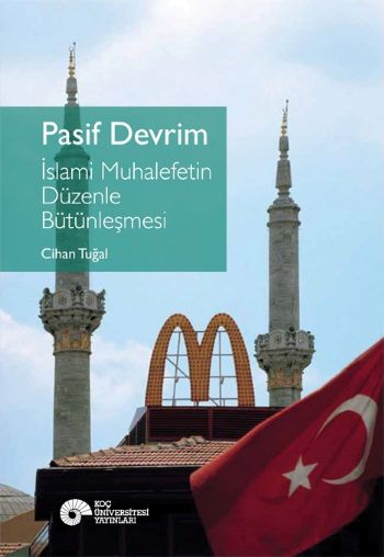 Pasif Devrim  İslami Muhalefetin Düzenle Bütünleşmesi