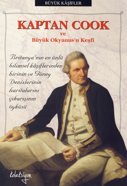 Kaptan Cook ve Büyük Okyanusu Keşfi