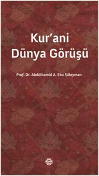 Kurani Dünya Görüşü