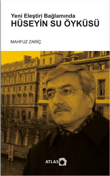 Hüseyin Su Öyküsü  Yeni Eleştiri Bağlamında