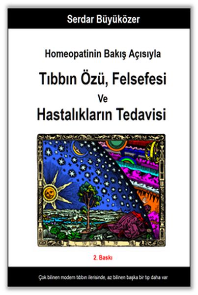 Homeopatinin Bakış Açısıyla Tıbbın Özü  Felsefesi ve Hastalıkların Tedavisi