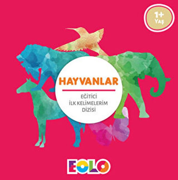 İlk Kelimelerim Dizisi  Hayvanlar