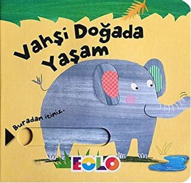 Sürgülü KitaplarVahşi Doğada Yaşam