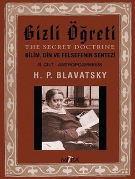 Gizli Öğreti 2CiltBilim Din ve Felsefenin Sentezi