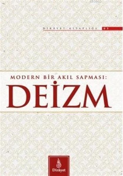Modern Bir Akıl Sapması Deizm