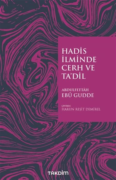 Hadis İlminde Cerh ve Tadil