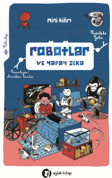 Robotlar ve Yapay Zeka  Mini Bilim 3