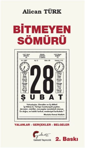 Bitmeyen Sömürü 28 Şubat  YalanlarGerçeklerBelgeler
