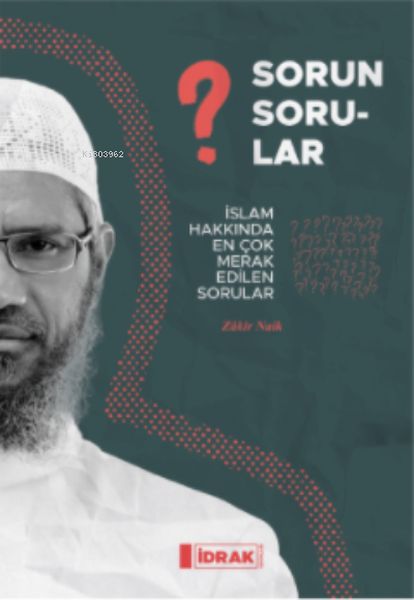 Sorun Sorularİslam Hakk ında En Çok Merak Edilen Sorular
