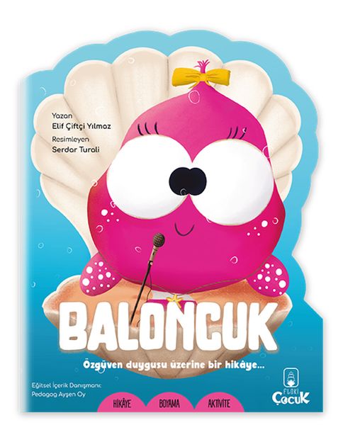 Şekilli Hikâye  Baloncuk