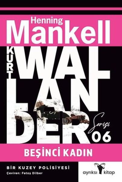 Beşinci Kadın  Kurt Wallander Serisi 6