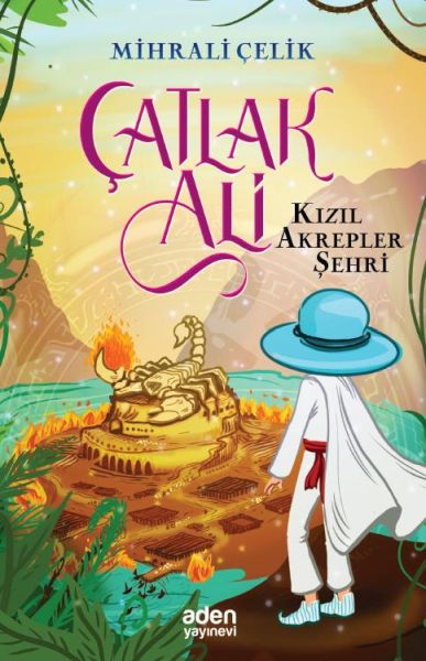 Kızıl Akrepler Şehri  Çatlak Ali
