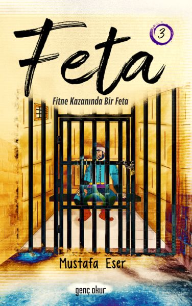 Feta 1  Fitne Kazanında Bir Feta
