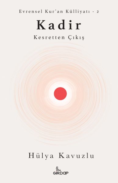 Kadir  Kesretten Çıkış
