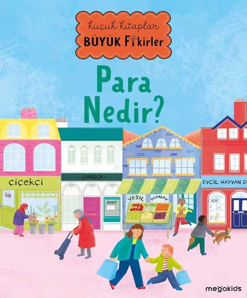 Küçük Kitaplar Büyük Fikirler  Para Nedir