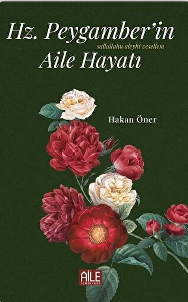 Hz Peygamber’in SAV Aile Hayatı