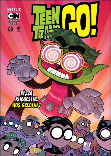 Teen Tıtans Go Pizza Kubbesine Hoş Geldiniz