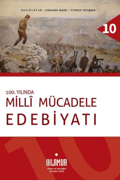 100 Yılında Milli Mücadele Edebiyatı
