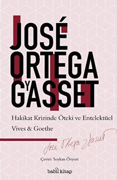 Hakikat Krizinde Entelektüel ve Öteki VivesGoethe