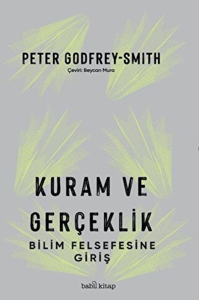 Kuram ve Gerçeklik Bilim Felsefesine Giriş