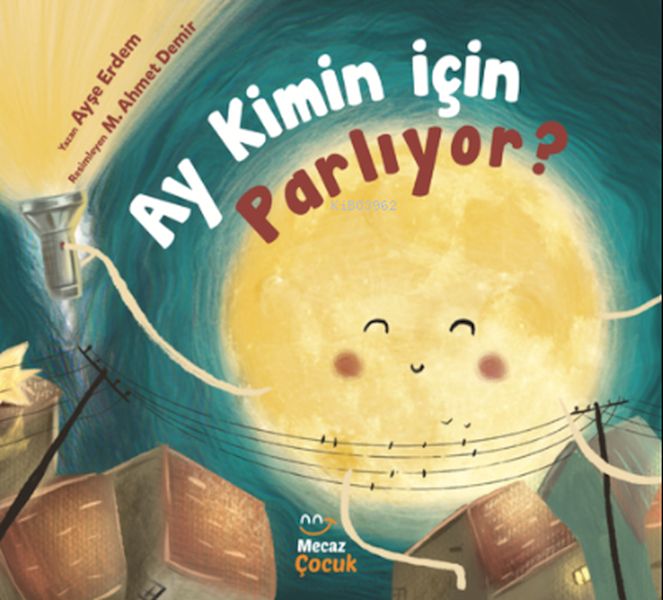 Ay Kimin İçin Parlıyor
