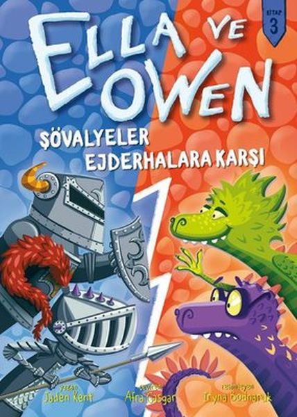 Şövalyeler Ejderhalara Karşı  Ella ve Owen 3