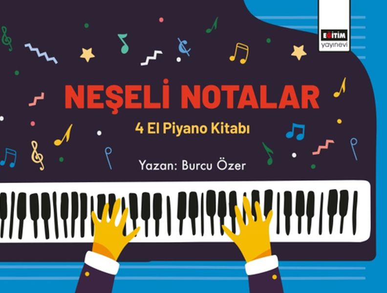 Neşeli Notalar  4 El Piyano Kitabı