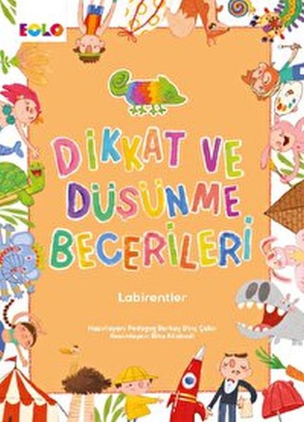Dikkat ve Düşünme Becerileri  Labirentler