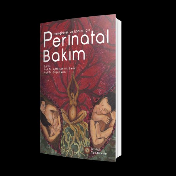 Perinatal Bakım  Hemşireler ve Ebeler İçin