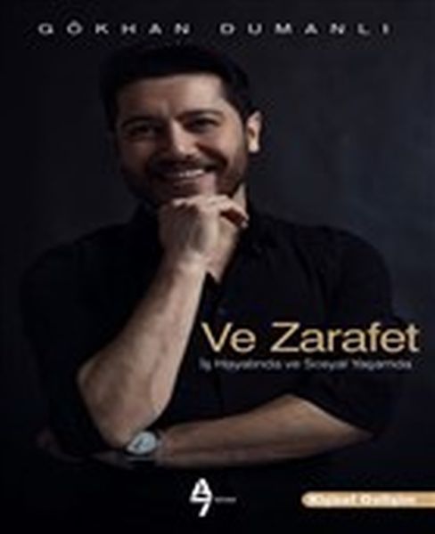 Ve Zarafet  İş Hayatında ve Sosyal Yaşamda