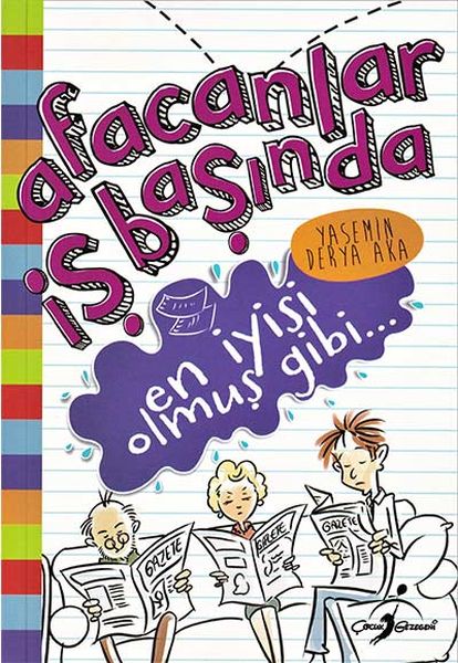 En İyisi Olmuş Gibi  Afacanlar İş Başında