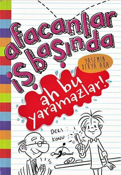 Ah Bu Yaramazlar  Afacanlar İş Başında