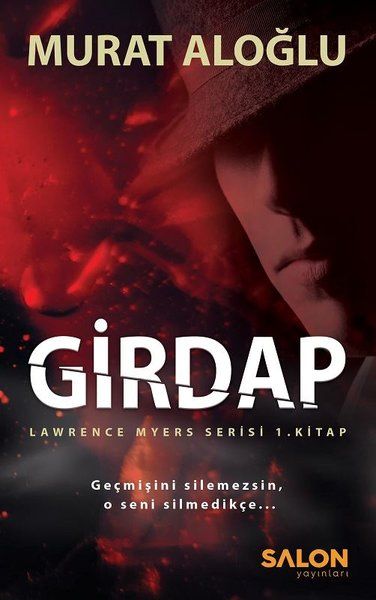 Girdap  Lawrence Myers Serisi 1Kitap