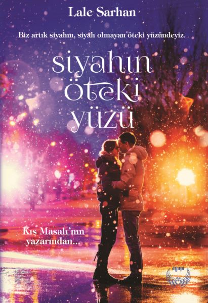 Siyahın Öteki Yüzü  Kalbinden Öpmek