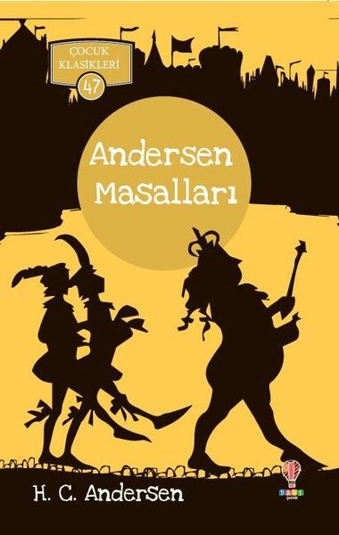 Andersen Masalları  Çocuk Klasikleri 47