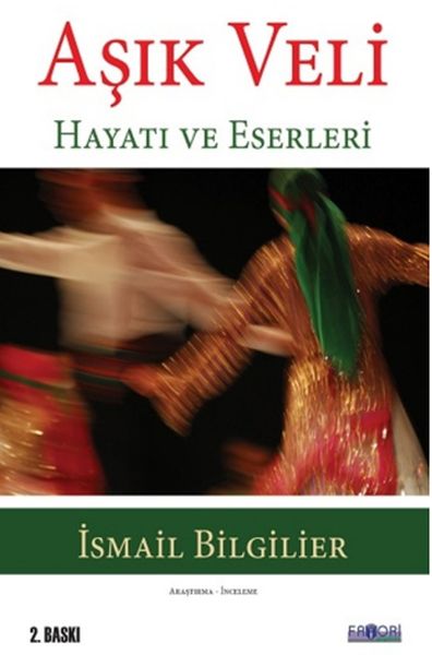 Aşık Veli  Hayatı ve Eserleri