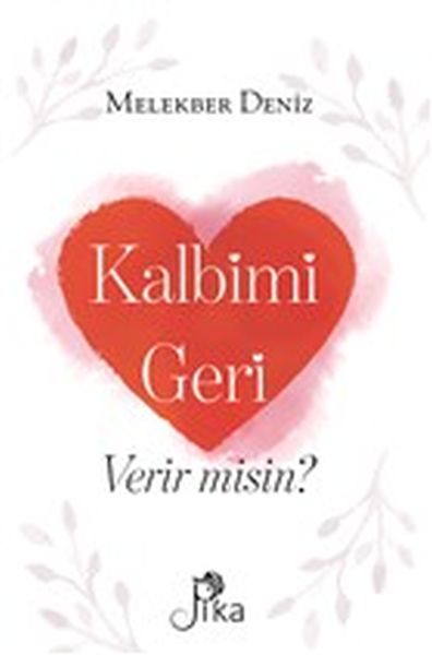 Kalbimi Geri Verir misin
