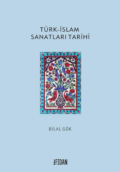 Türkİslam Sanatları Tarihi