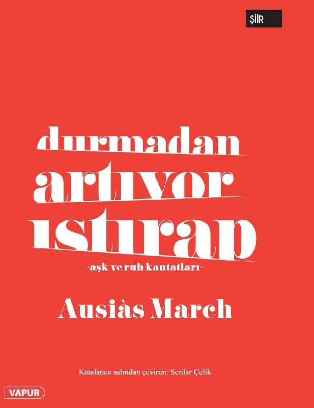 Durmadan Artıyor Istırap  Aşk ve Ruh Kantatları