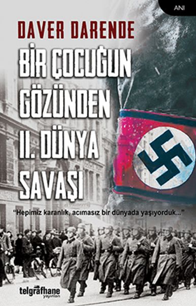 Bir Çocuğun Gözünden II Dünya Savaşı