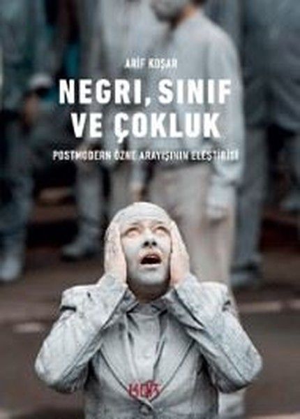 Negri Sınıf ve Çokluk