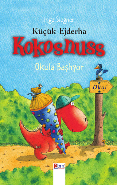 Küçük Ejderha Kokosnuss  Okula Başlıyor Ciltli