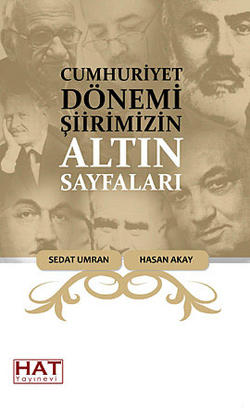 Cumhuriyet Dönemi Şiirimizin Altın Sayfaları
