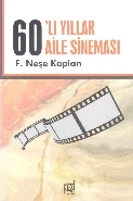 60lı Yıllar Aile Sineması