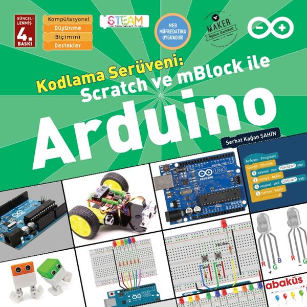 Kodlama Serüveni Scratch ve mBlock ile Arduino