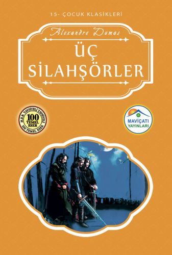 Çocuk Klasikleri 15  Üç Silahşörler