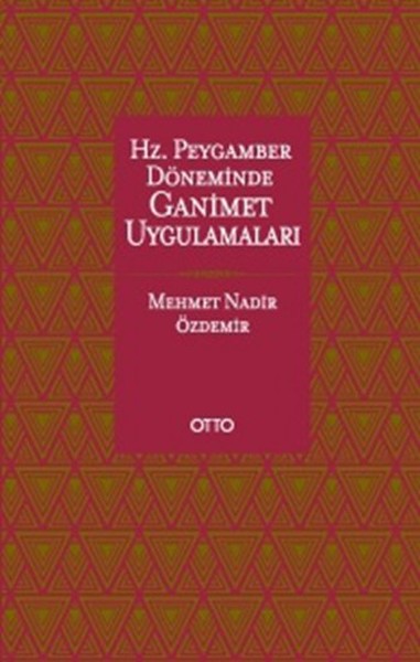 Hz Peygamber Döneminde Ganimet Uygulamaları