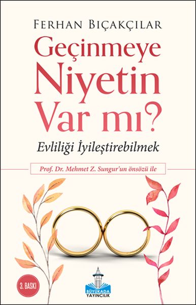 Geçinmeye Niyetin Var mı